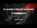 Download Lagu DJ Alone x Diamond In The Sky (slowed+reverb)