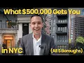 What 500K Buys You in All 5 NYC Boroughs Full Property Tour Buying in NYC