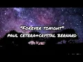 Forever Tonight - Paul Cetera Crystal Bernard