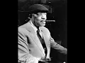 Big Joe Turner & Axel Zwingenberger - St  Louis Blues