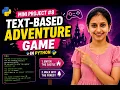 Build a Text-Based Adventure Game in Python Mini Project