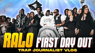 RALO - First Day Out [ TRAP JOURNALIST VLOG ]