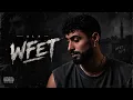 A.L.A - WFET (Official Video Music)@AlaOfficial 