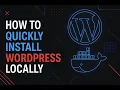 How to Install WordPress Locally with Docker Step-by-Step 2025