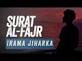 Download Lagu Surah Al-Fajr II Jiharka