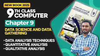 9th Class Computer Science Chapter 9 Data Analysis Techniques Quantitative Qualitative Analysis