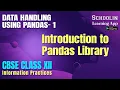 Introduction to Pandas Library Class 12 IP Python Pandas in Hindi Pandas in Python IP Class 12