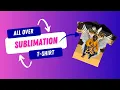 Download Lagu All Over Sublimation T-Shirt Tutorial