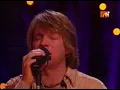 Bon Jovi- it´s my life acoustic live