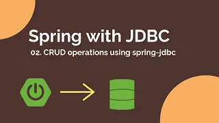 Spring Boot tutorials Spring JDBC - CRUD Operations using spring-jdbc module