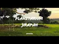 Planetarium Jirapah | lyrics