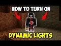 How to Make Torch Light in Hands in Minecraft Dynamic Lights for Minecraft