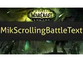 MikScrollingBattleText wow combat addon