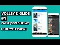 Volley Glide Tutorial Parse JSON and display content to recyclerview Android studio Tutorial