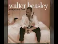 Download Lagu Walter Beasley - Killing Me Soflty