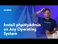 How to Install phpMyAdmin on Any Operating System