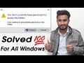 You don t currently have permission to access this folder Windows 10 8 7 100 Fix