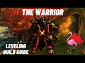 GUILD WARS 2 The Warrior - Leveling Build Guide Weapons Armor Skills Traits