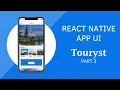 React Native Tutorial How to design a Travel App from scratch - Part 2