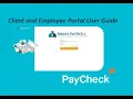 Brain Pay Payroll Portal Demonstration Client and Employee Payroll Portal