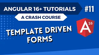Angular 16 Tutorial - Template Driven Forms