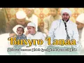 Download Lagu Busyro Lanaa (Live) - Habib Syech Bin Abdul Qadir Assegaf \u0026 Muhammad Hadi Assegaf