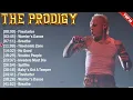 Download Lagu The Prodigy Top Hits 2024 Collection - Top Pop Songs Playlist Ever