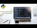 Data Types in Python 2 1 Data Type in python Number data type
