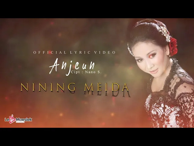 Download MP3 Nining Meida - Anjeun (Official  Lyric Video)