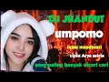 Download Lagu UMPOMO DJ JHANDUT CIPTA ARYA SATRIA  YANG PALING BANYAK DI CARI VIRAL TIK TOK