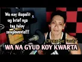 Wa na gyud koy kwarta (Gugma vs. kwarta Max Surban) Dhongs Saz parody