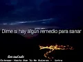 Esteman  Hasta Que Tú Me Quieras letra