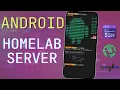 DIY HomeLab SERVER using your ANDROID device SSH NAS Server