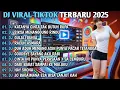 Lagu DJ VIRAL TIKTOK TERBARU 2025🎵DJ KATANYA CINTA TAK BUTUH RUPA🎵DJ AISHITERU 2🎵DJ GULALI DUNIA 