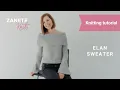 Download Lagu How to knit the Elan Sweater: full tutorial