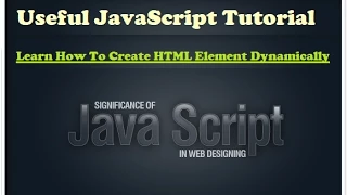 Learn javascript - How to create dynamcally html element using javascript