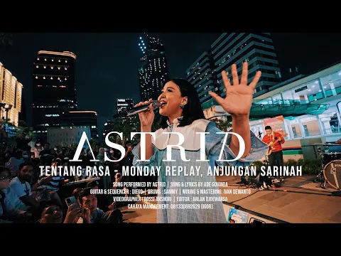Download MP3 Astrid -Tentang Rasa Live @ Monday Replay