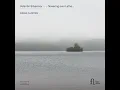 Two Dialogues with a Postscript: No. 2, Postlude (1882…2001) (R. Wagner… V. Silvestrov)