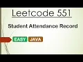 Leetcode 551 Student Attendance Record I Java
