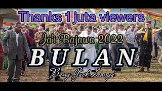 Download Jai Bajawa Terbaru 2022 || BULAN by : Bung @jacklonga3948  || VIAN BUE MP3