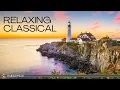 Classical Music for Relaxation Mozart Bach Satie