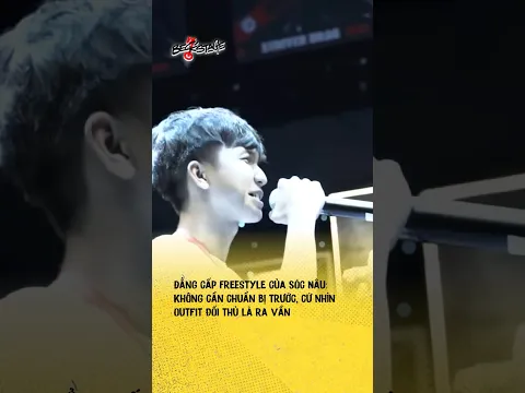 Đẳng cấp Freestyle của Sóc Nâu: Không cần chuẩn bị trước, cứ nhìn outfit đối thủ là ra vần