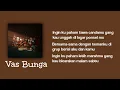 Vas Bunga - Lomba Sihir | Lirik Lagu