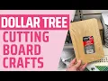 15 Dollar Tree Cutting Board Crafts that are Truly IMPRESSIVE