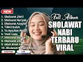 Download Lagu KUMPULAN SHOLAWAT VIRAL TERBARU | SHOLAWAT NABI PENARIK REJEKI | Sholawat Jibril, Sholawat Busyro