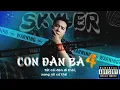 Download Lagu CON ĐÀN BÀ 4 | OFFICIAL AUDIO | SKYLER 2024 (TẶNG SUZIE)