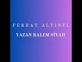 Yazan Kalem Siyah