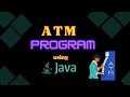ATM Program using JAVA ATM interface