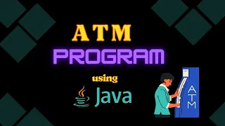ATM Program using JAVA ATM interface