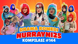 PART 144 | KOMPILASI DRAMA KOMEDI NURRAYNI25